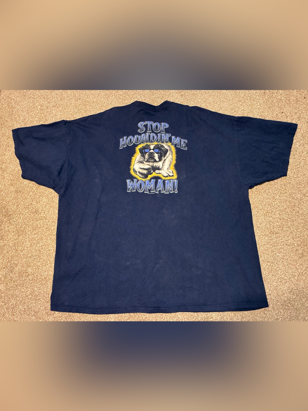Vtg Big Dogs “Stop Houndin’ Me Woman!” Blue Graphic Adult Size 5XL T-Shirt Y2K
